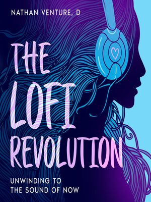 cover image of The Lofi Revolution
